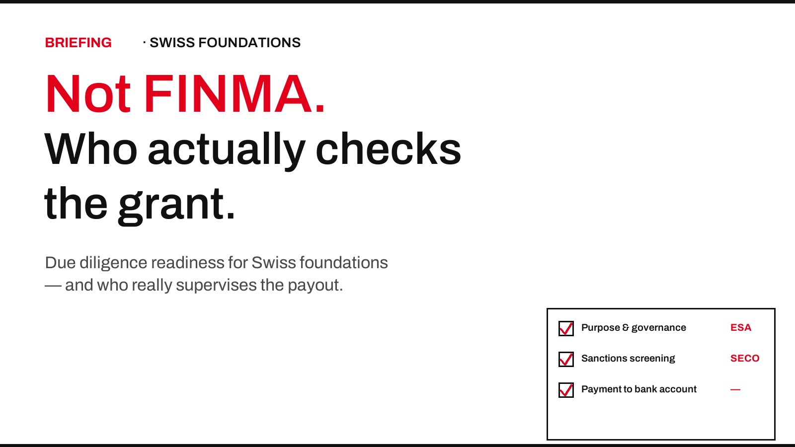 Not FINMA: who actually checks a Swiss foundation's grants